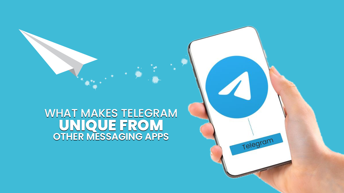 What Is Telegram Messenger? What Makes Telegram Unique From Other Messaging Apps?