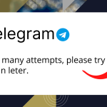 Telegram Too Many Attempts
