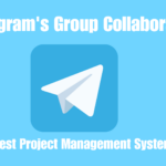 Telegram's Group Collaboration: Best Project Management System