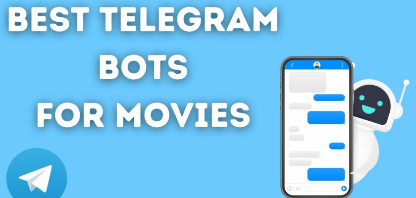 Best Telegram Bots For Movies