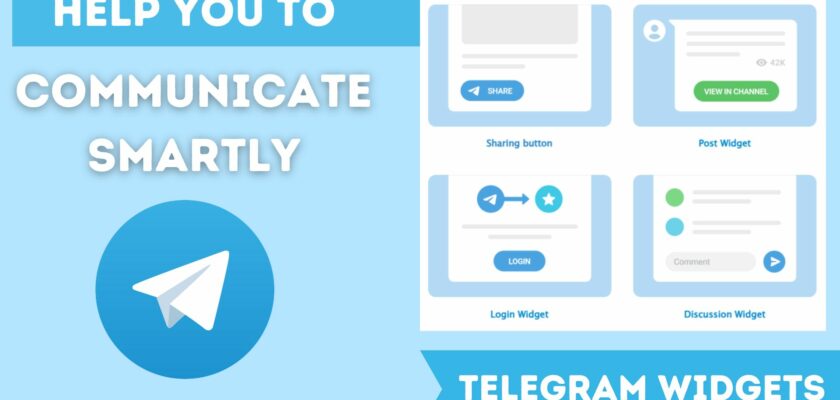 Telegram Widgets Help You To Communicate Smartly